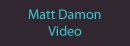 Matt Damon