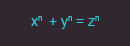 x^3 + y^3 = z^3